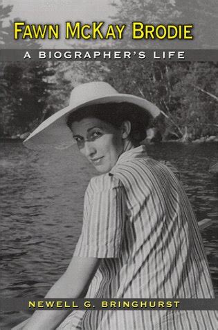 fawn mckay|Fawn McKay Brodie: A Biographers Life